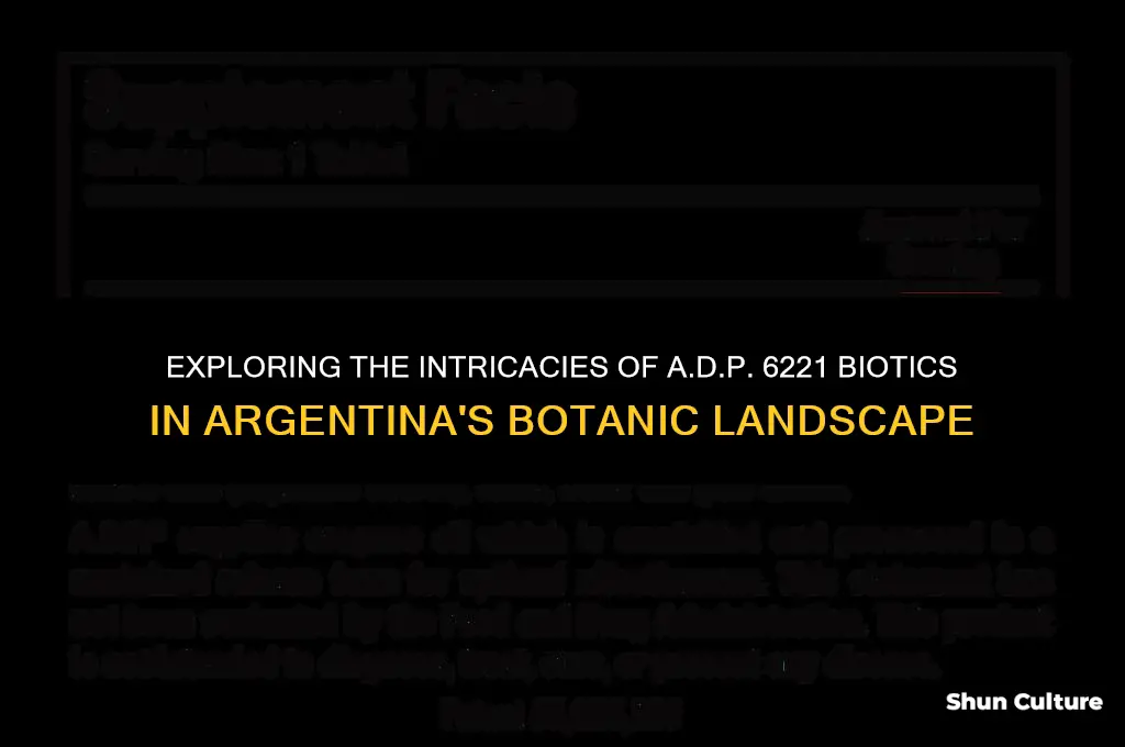 a.d.p. 6221 biotics botanics argentina