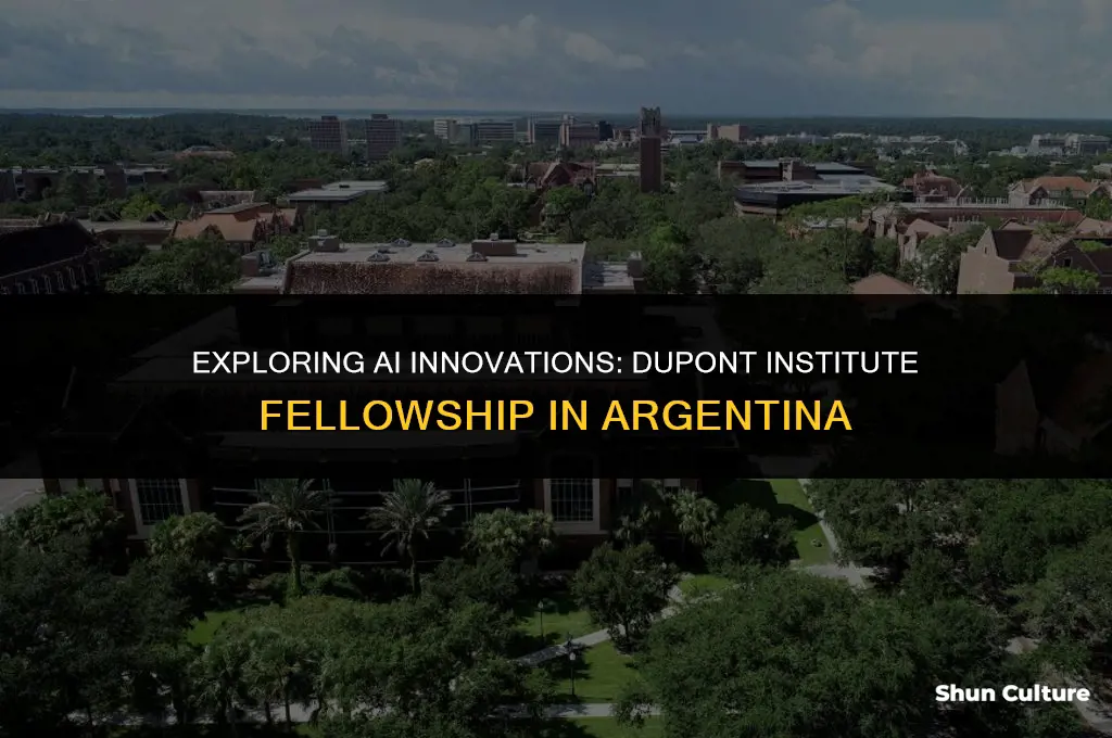 a.i dupont institute fellowship argentine
