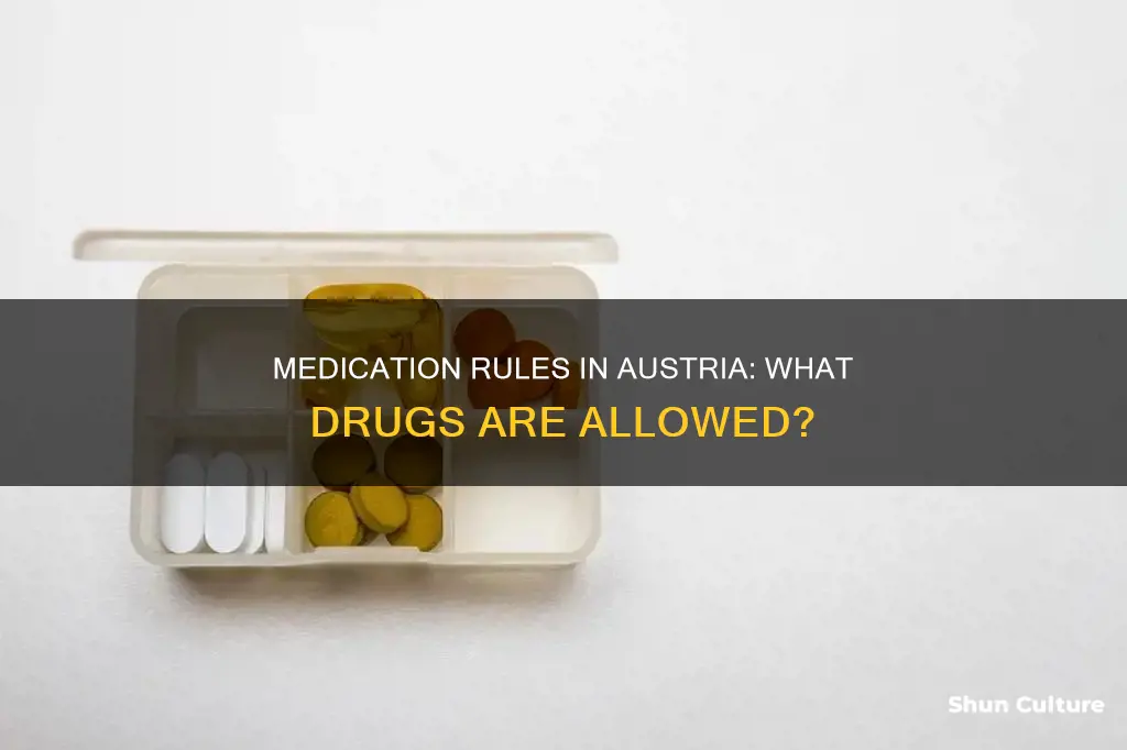 are all my medications allowed in austria