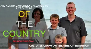 Australian Citizens: Living Abroad, Allowed?