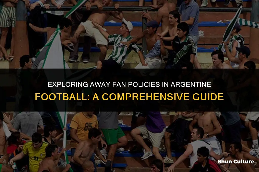 are away fans allowed in argentina