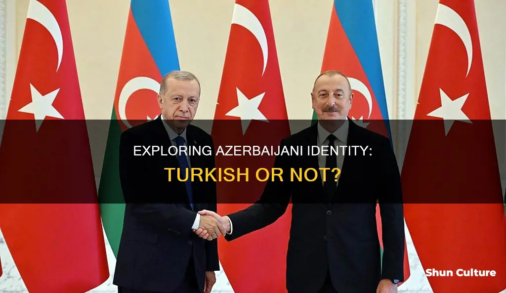 are azerbaijanis turkish