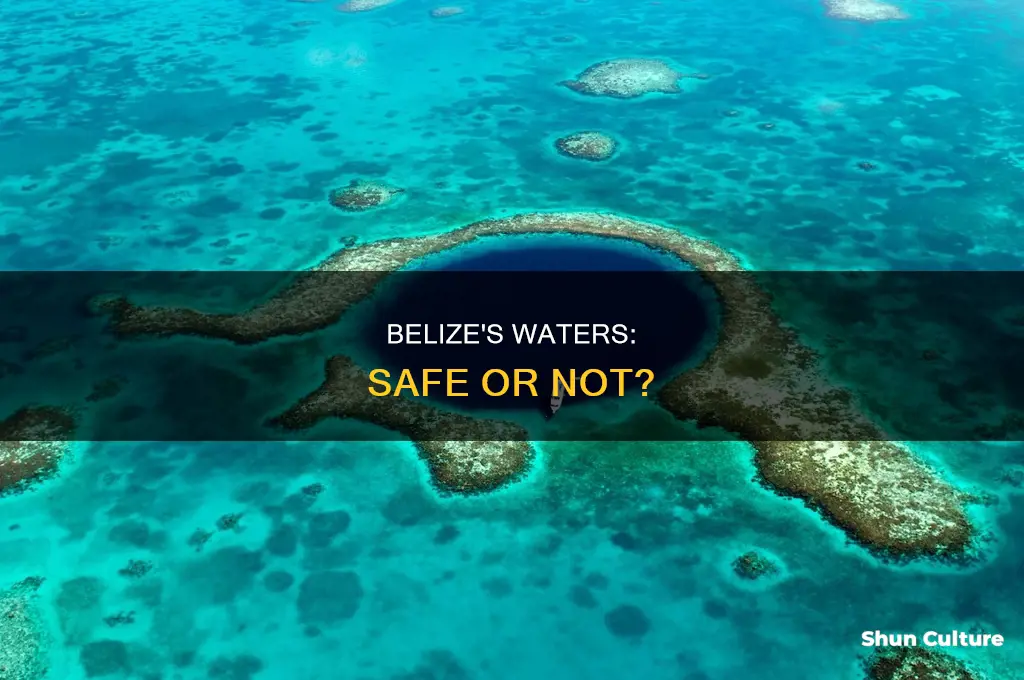 are belize waters safe