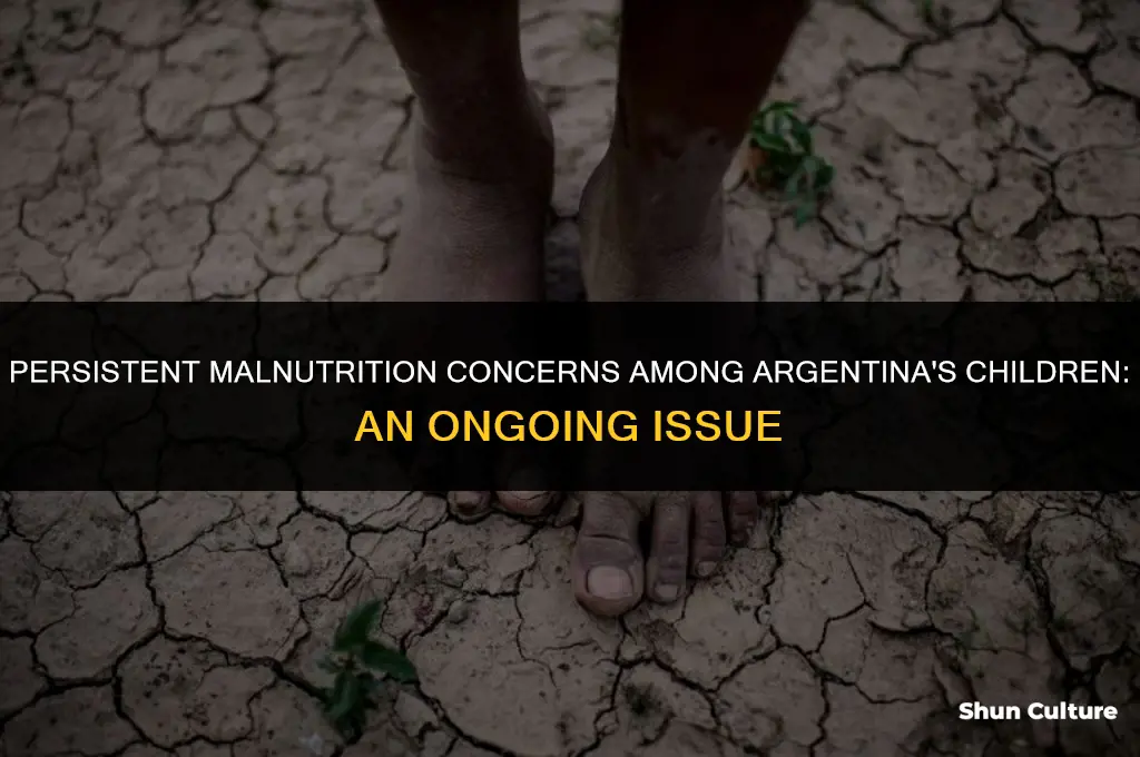 are children in argentina still lacking on malnutrition