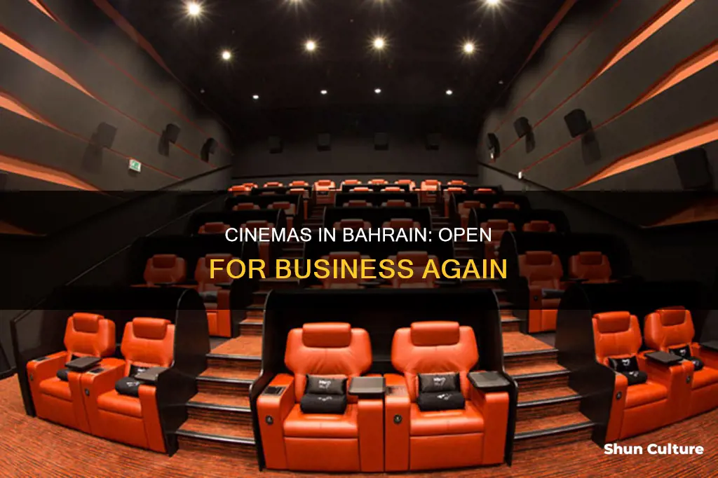 are cinemas open in bahrain