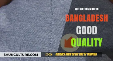 Are Bangladeshi-Made Clothes High Quality? Unveiling the Truth Behind the Label