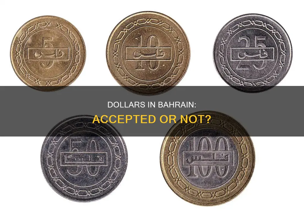 are dollars accepted in bahrain