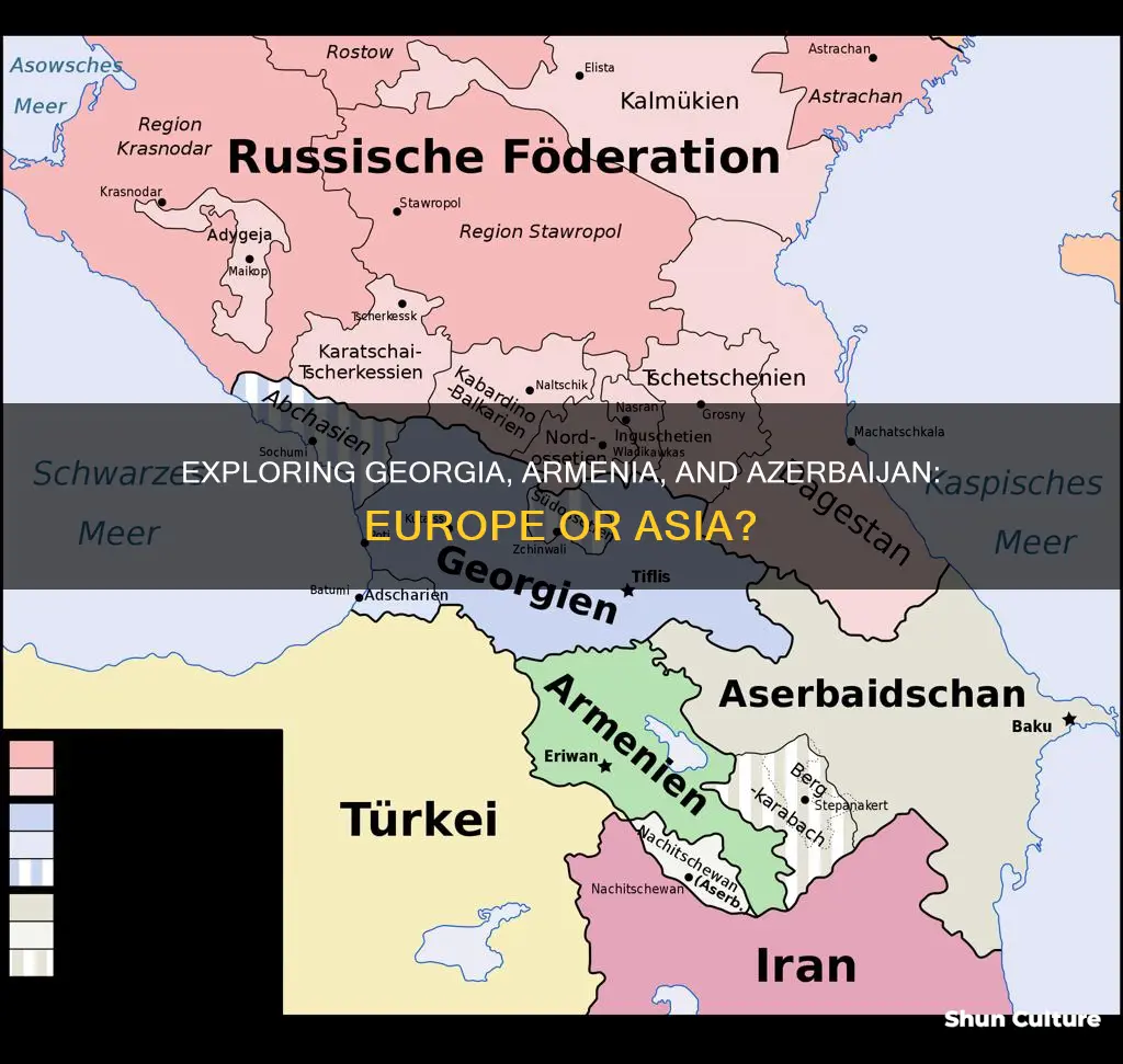 are georgia armenia and azerbaijan in europe or asia