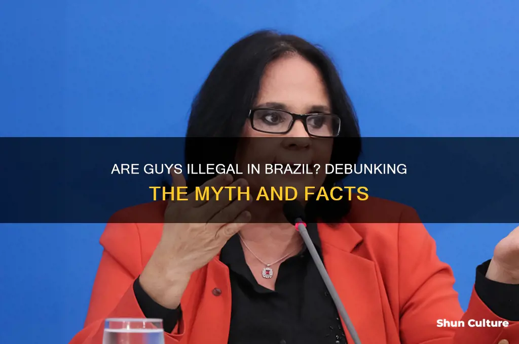 are guys illegal in brazil