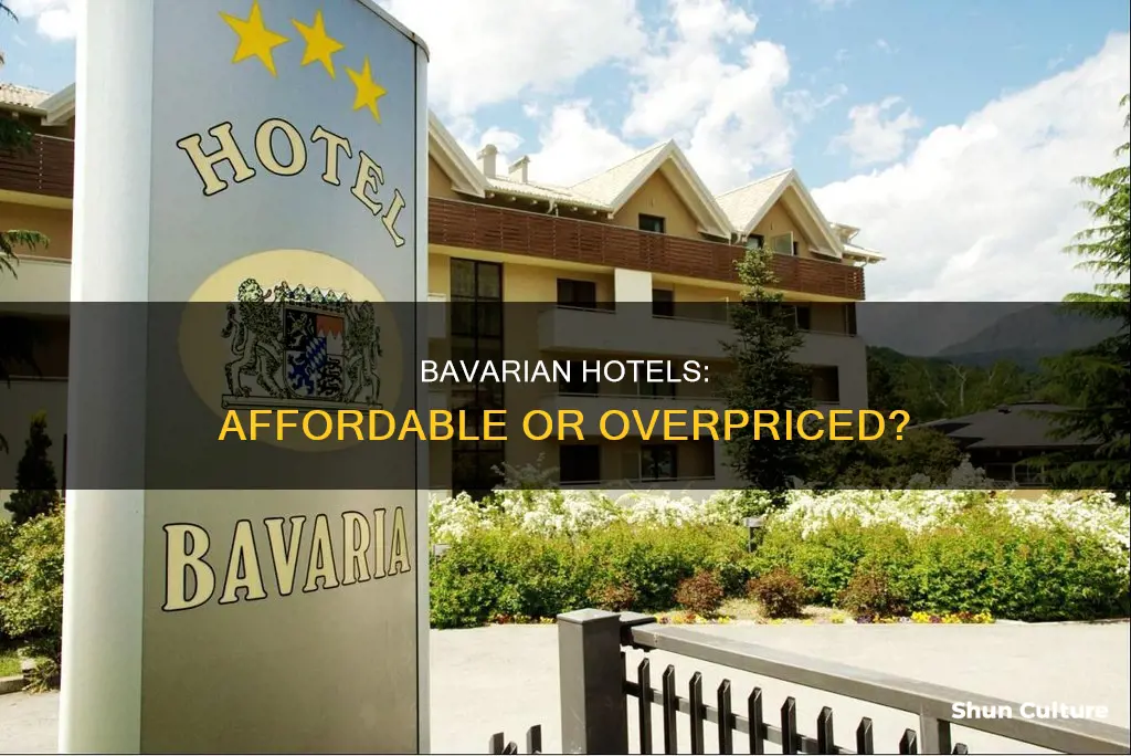 are hotels in bavaria expensive