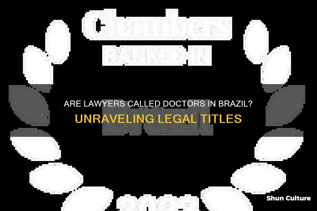 are lawyers called doctors in brazil
