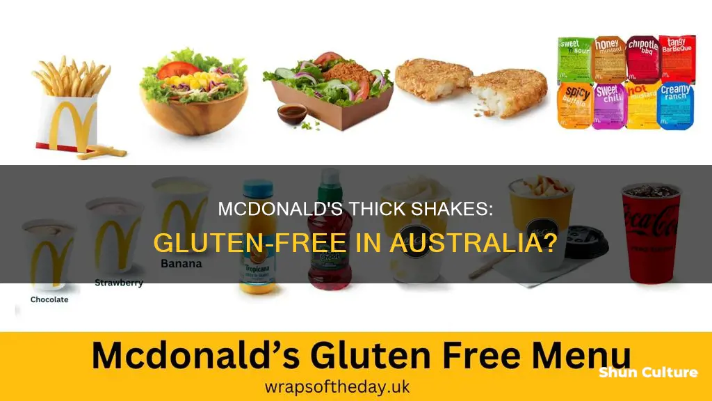 are mcdonalds thick shakes gluten free australia