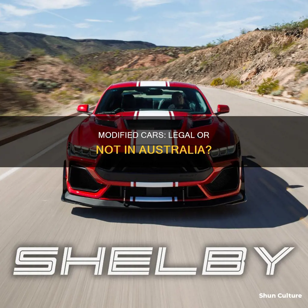 are modified cars illegal in australia