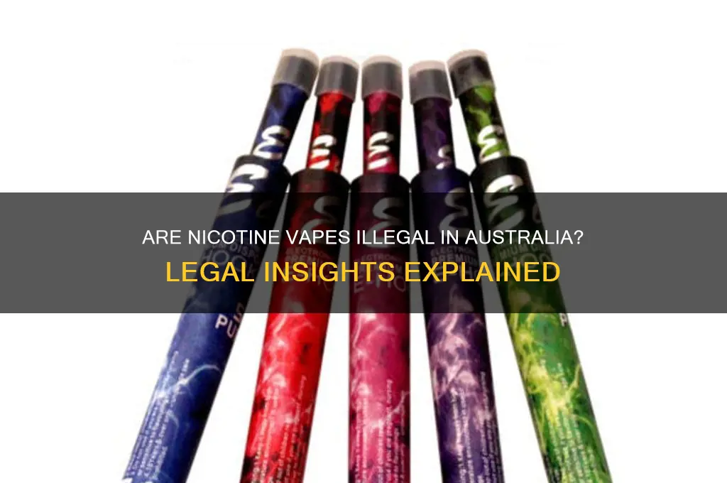 are nicotine vapes illegal in australia