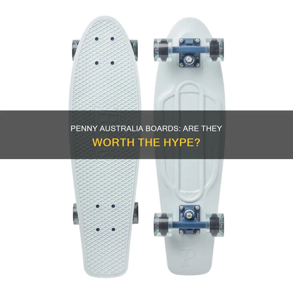 are penny australia boards good