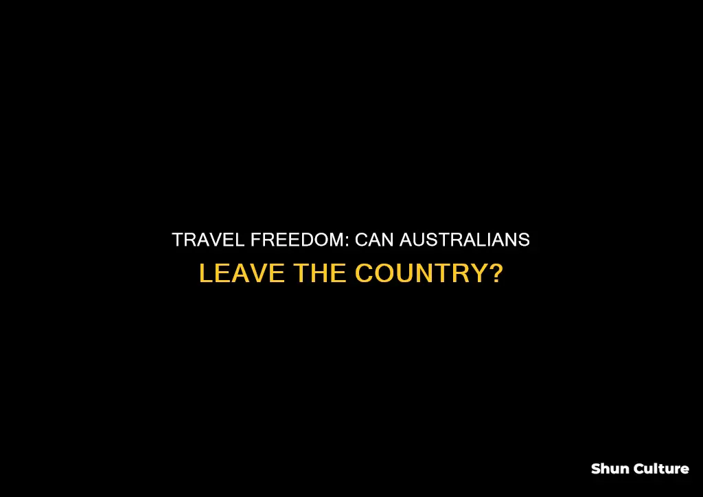 are people allowed to leave australia