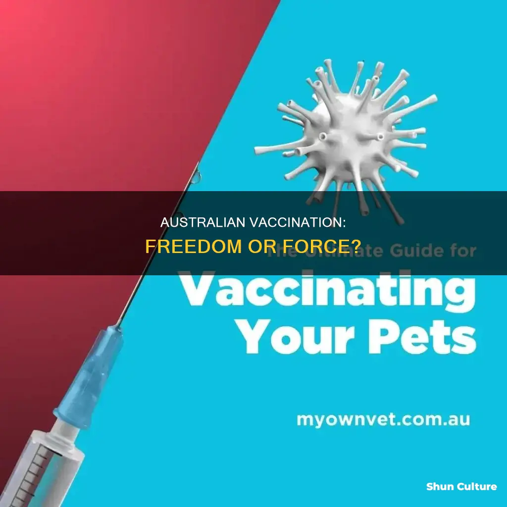 are people being forced to vaccinate in australia