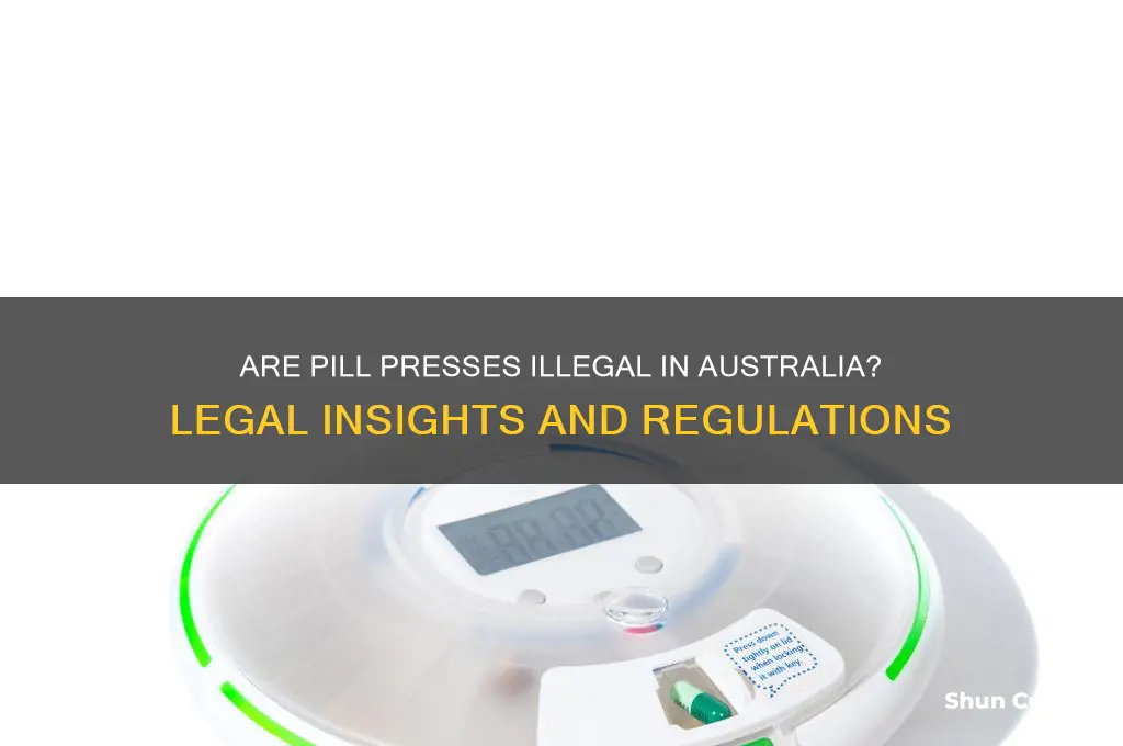 are pill presses illegal in australia
