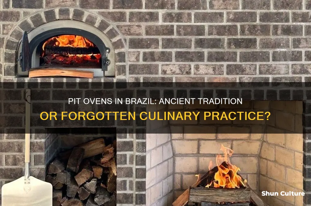 are pit ovens still used in brazil