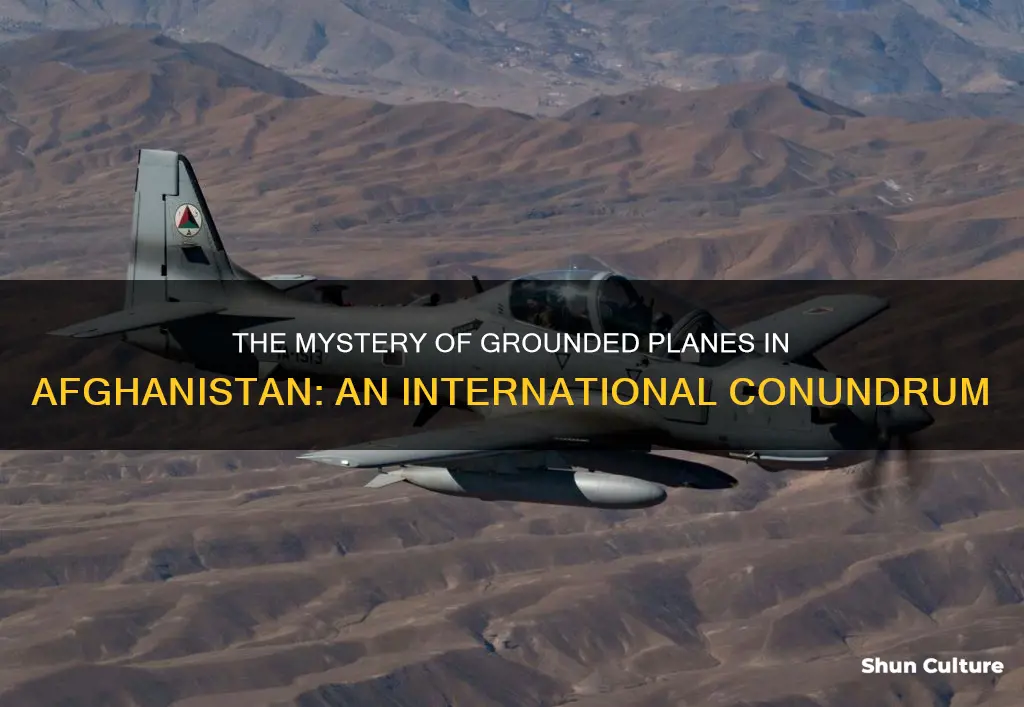 are planes being held in afghanistan