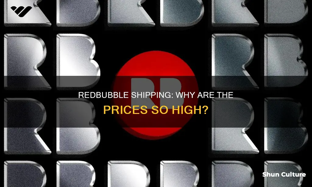 are redbubble shipping prices more because they ship from australia