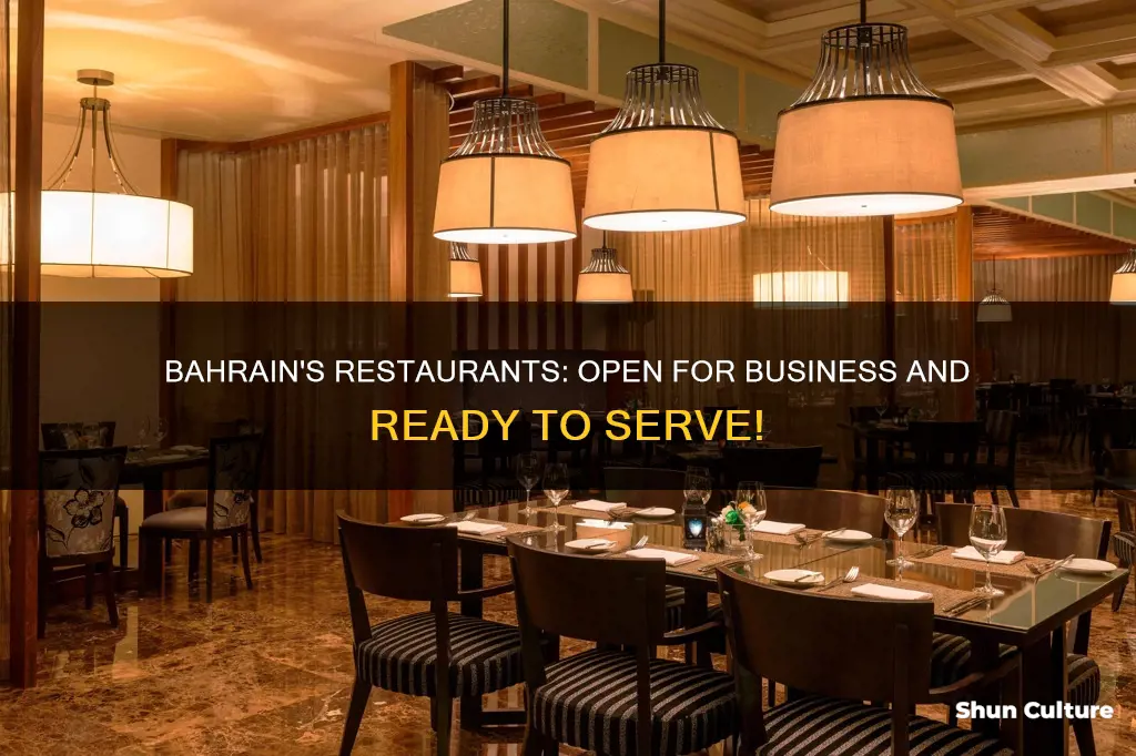 are restaurants open in bahrain