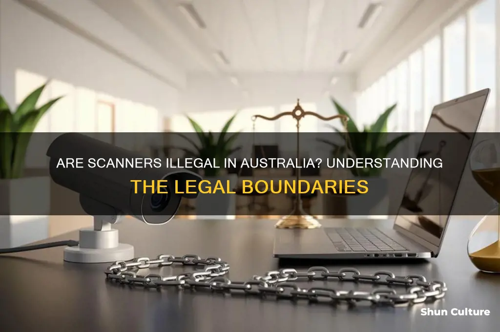 are scanners illegal in australia