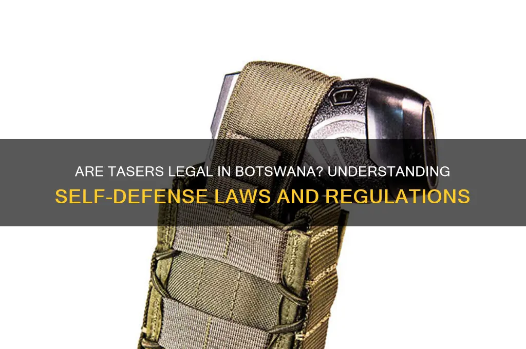 are tasers legal in botswana