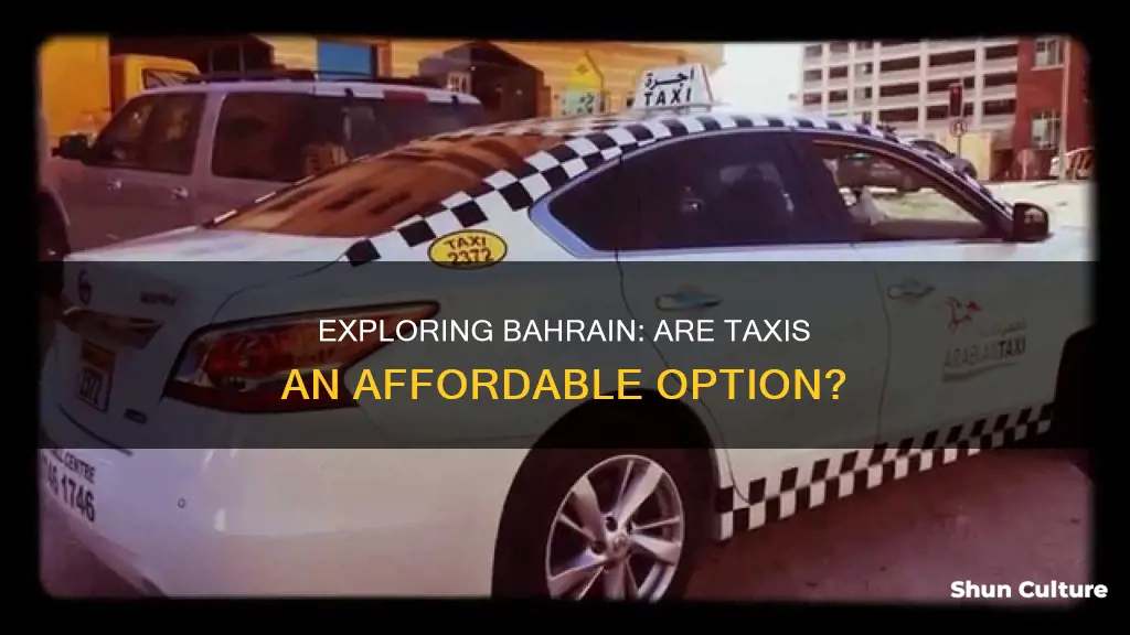 are taxis cheap in bahrain