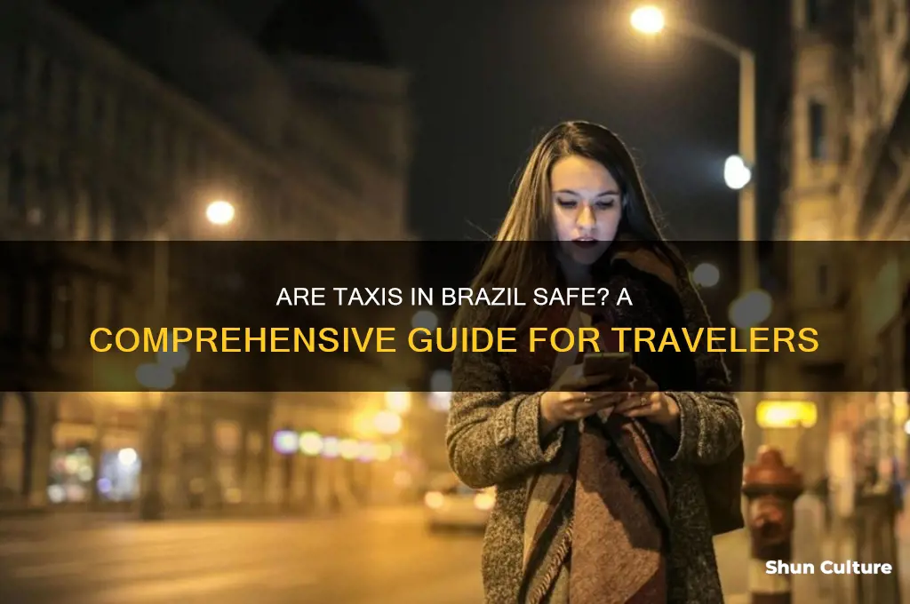 are taxis safe in brazil