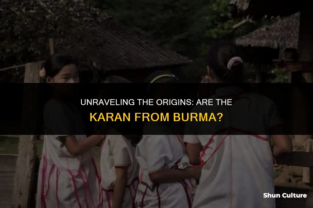 are the karan from burma