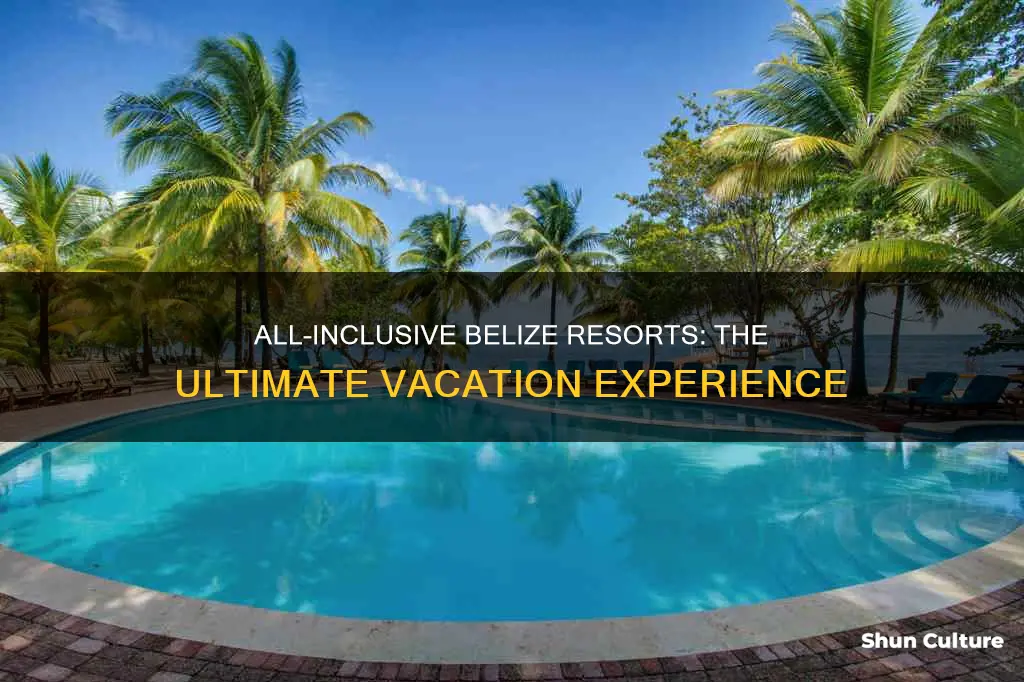 are there all inclusive resorts in belize