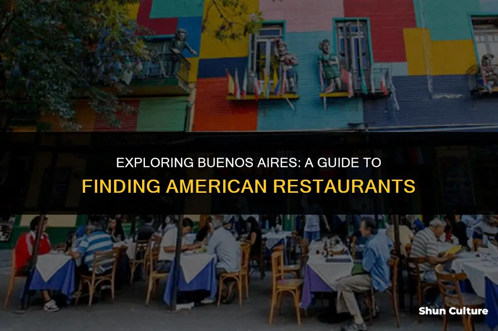 are there any american restaurants in buenos aires argentina