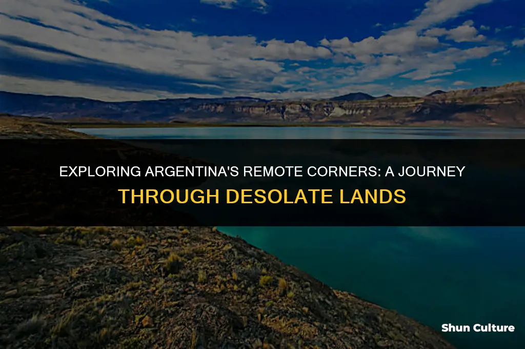 are there any desolate and unpopulated areas in argentina
