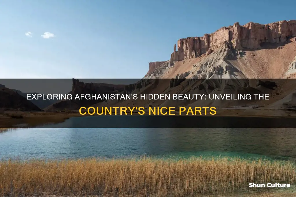 are there any nice parts of afghanistan