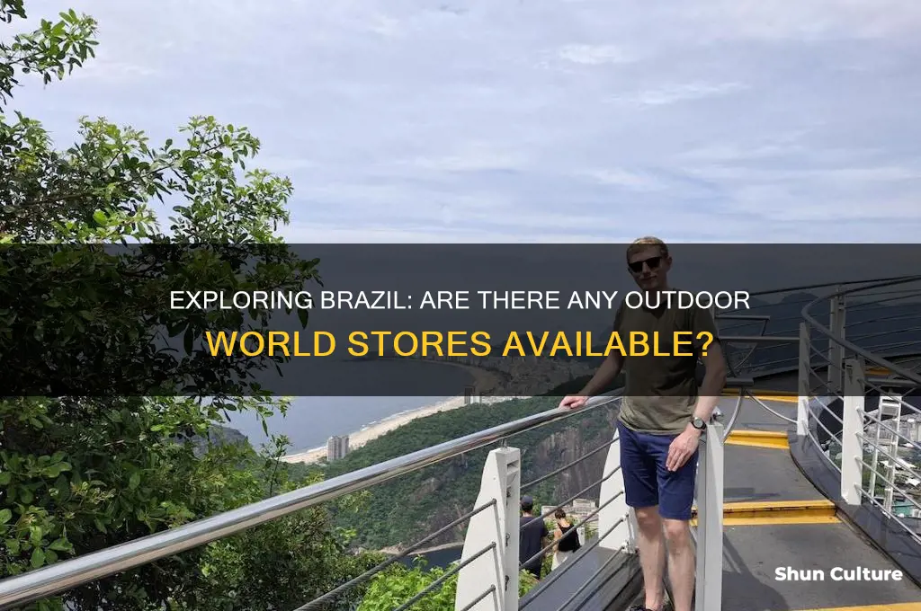 are there any outdoor world stores in brazil