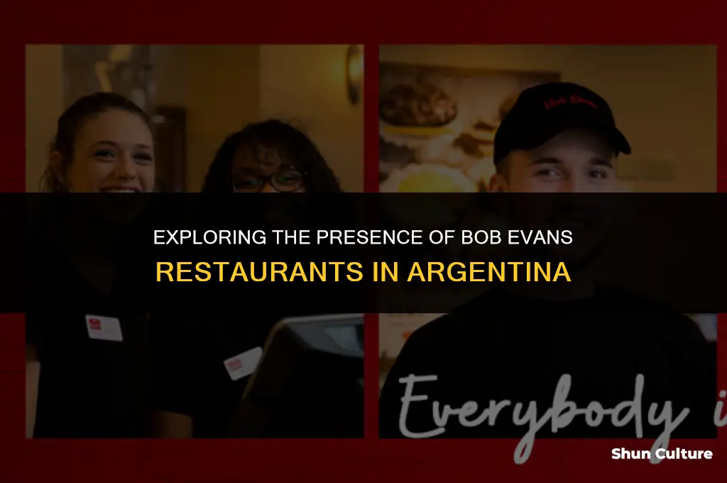 are there bob evans in argentina