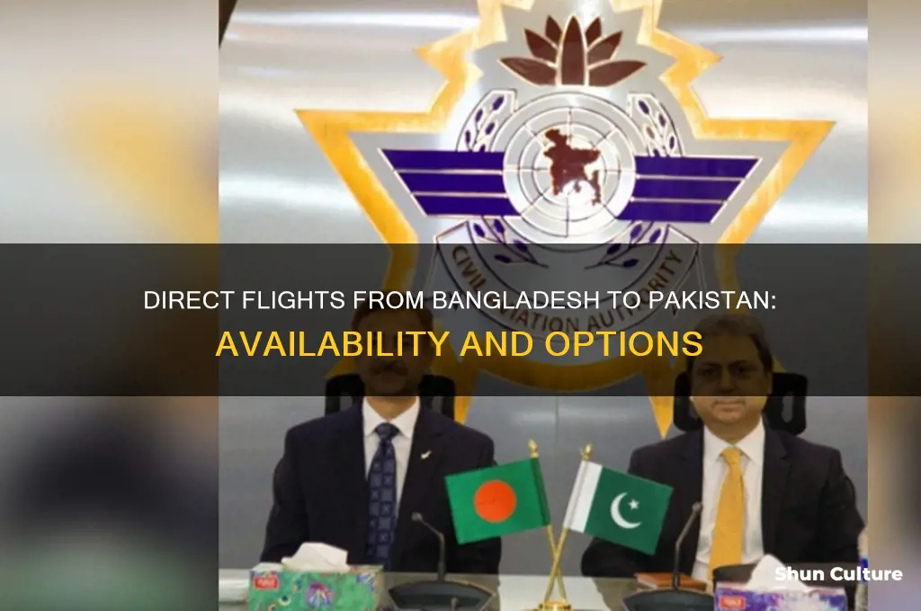 are there direct flights to pakistan from bangladesh