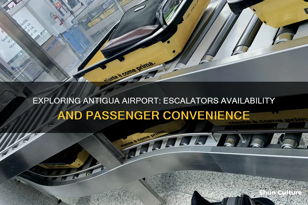 are there escalators in antigua airport
