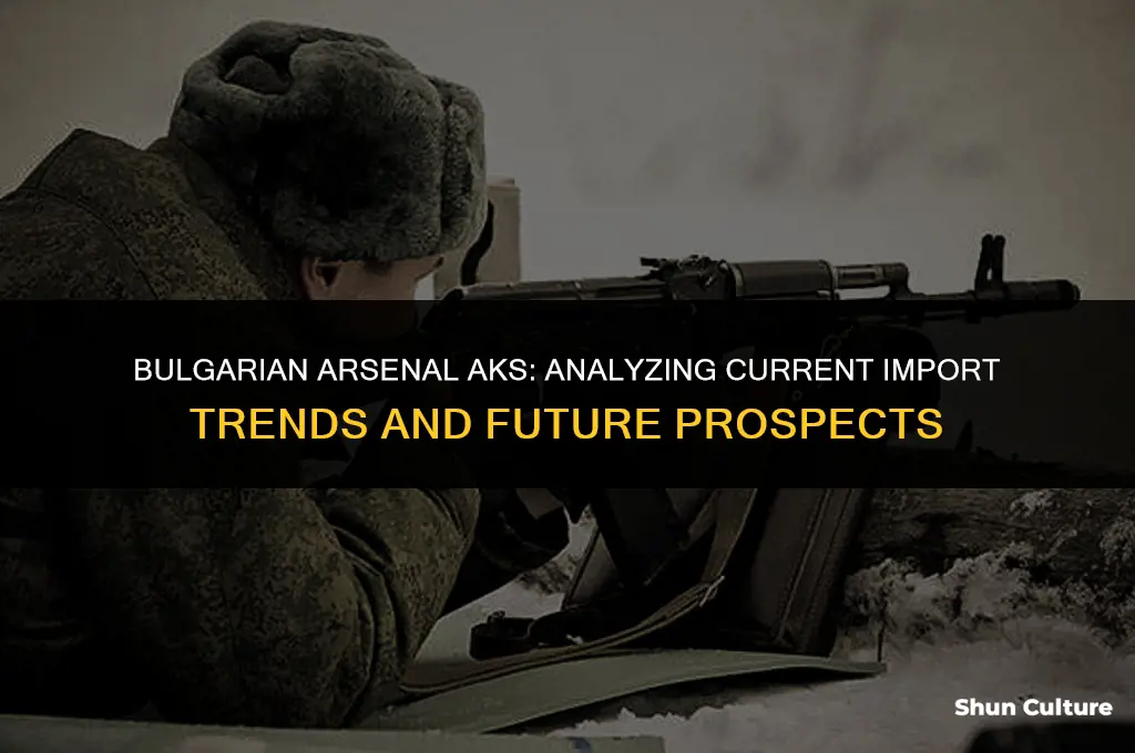 are they still importing bulgarian arsenal aks
