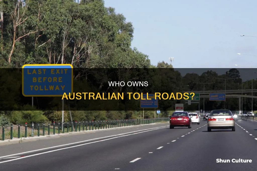 are toll roads privately owned australia