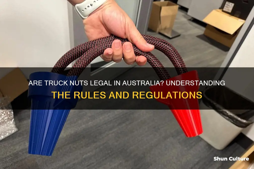 are truck nuts illegal in australia