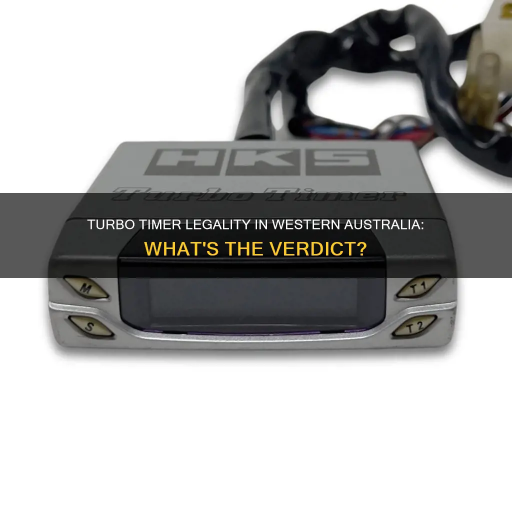 are turbo timers illegal in western australia