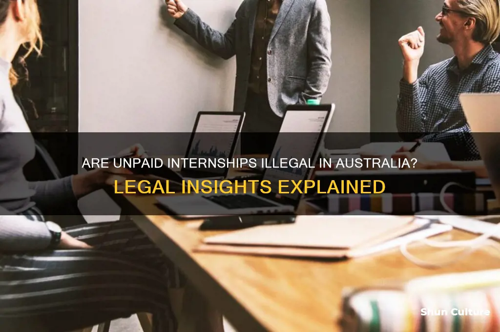 are unpaid internships illegal in australia