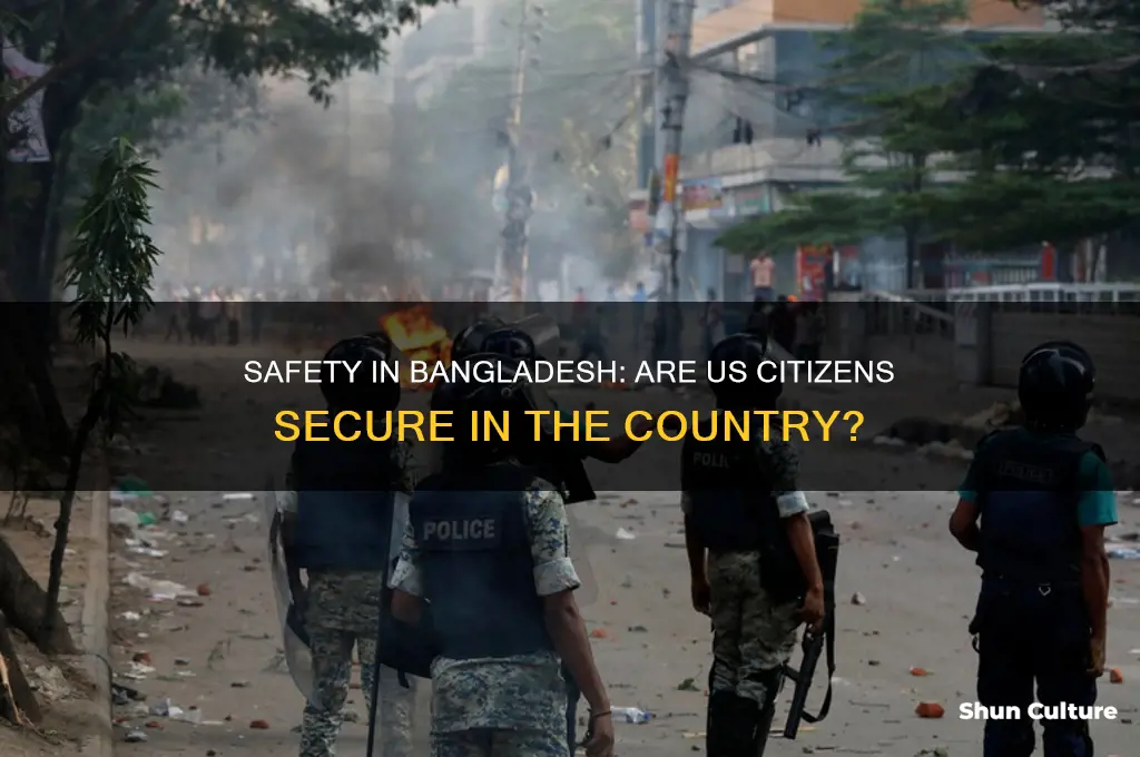 are us citizens safe in bangladesh