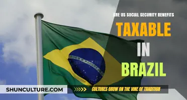 Are US Social Security Benefits Taxable in Brazil? Key Insights