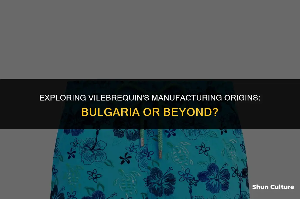 are vilebrequin made in bulgaria