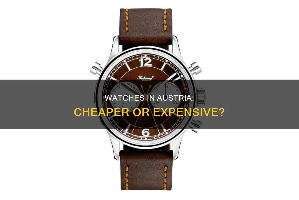 are watches cheaper in austria