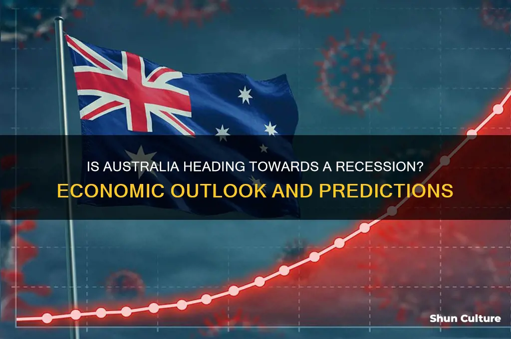 are we going into a recession australia