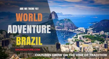 Exploring Brazil: Are We There Yet? A World Adventure Unveiled